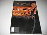 Understanding Greek Vases: A Guide to Terms, Styles, and Techniques (Looking at Series)