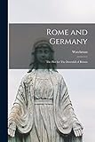 Rome and Germany: The Plot for The Downfall of Britain