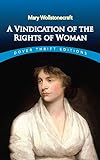 A Vindication of the Rights of Woman (Dover Thrift Editions: Literary Collections)
