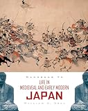 Handbook to Life in Medieval and Early Modern Japan