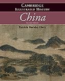 The Cambridge Illustrated History of China (Cambridge Illustrated Histories) 2nd (second) edition